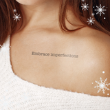 Tatouage Embrace Imperfections