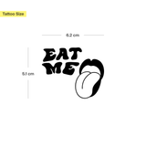 Tatouage Eat Me