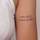 stay wild moon child