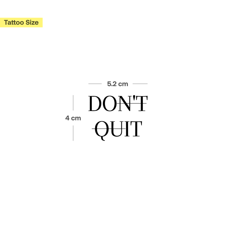Tatouage Don't Quit